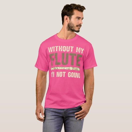 Funny Flutist Musician Marching Band Flute Player T-shirt (Voorkant volledig)