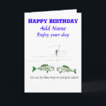 Funny Fly Fishing Carte d'anniversaire<br><div class="desc">Add name to front of this birthday cad for anyone who likes fishing,  especially fly fishing</div>