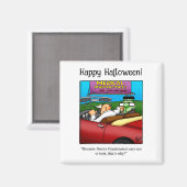 Funny Frankenstein Monster Magnet Humour (Recto/Verso)