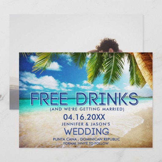 Funny Free Drink Beach Destination Wedding  Save The Date (Voorkant / Achterkant)