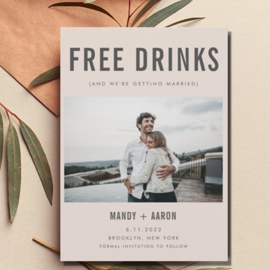Funny Free Drink Photo Wedding Save the Date
