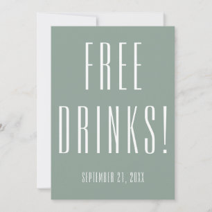 Funny Free Drinken Wedding Sage Green Save the Dat Date