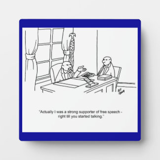 Funny Free Speech Business Plaque Fotoplaat