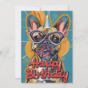 Funny French Bulldog Birthday Feestdagenkaart