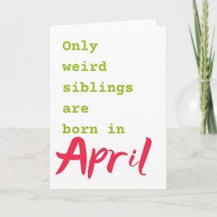 Funny frère soeur avril carte d'anniversaire