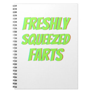 Funny Freshly Squeezed Farts Notitieboek