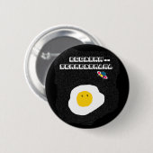 Funny Fried egg in de ruimte Ronde Button 5,7 Cm (Voorkant /achterkant)