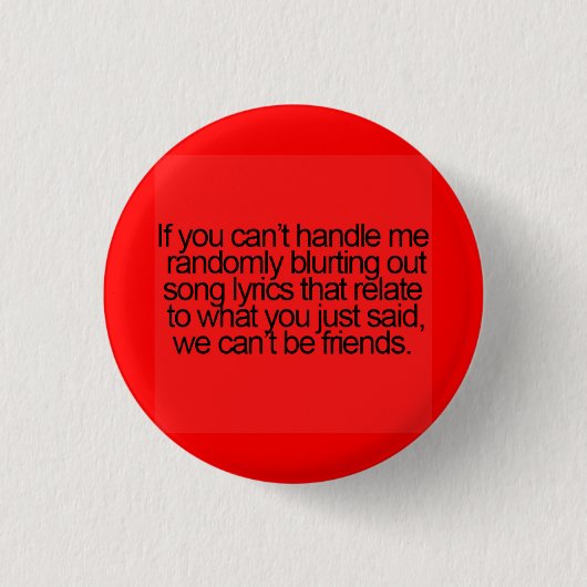 FUNNY FRIENDSHIP-QUOTES RANDOMLT LYRI UIT RONDE BUTTON 3,2 CM (Voorkant)