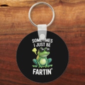Funny Frog - Sometimes I Just Be Fartin'  Sleutelhanger (Voorkant)