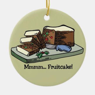 Funny Fruitcake Ornament