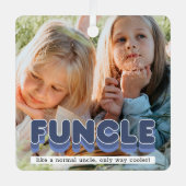 Funny Funcle Oncle Photo Noël Ornement en métal (Recto)