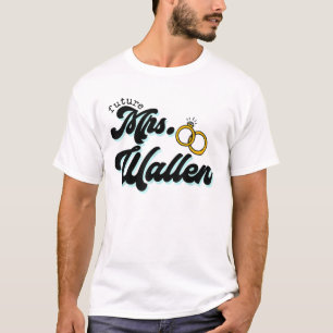 Funny Future Mrs Wallen Retro 70S 80S 90S  T-shirt