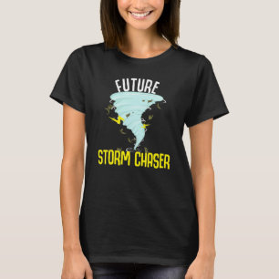 Funny Future Storm for Chaser Meteoroloog Mannen W T-shirt