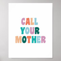 Funny Gag Gift for Son Daughter Bel je moeder