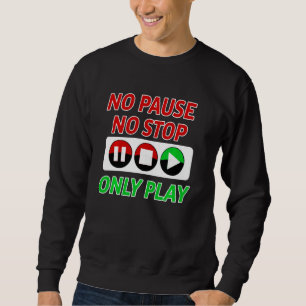 Funny Gamer Boy Girl Video Game Player Stop Trui