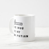 Funny Gamer Coffee Mug This Mug Is My Mana Potion (Devant gauche)