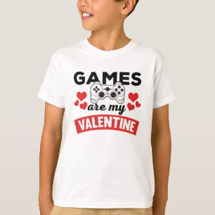 Funny Games zijn mijn Valentijn afdrukken T-shirt