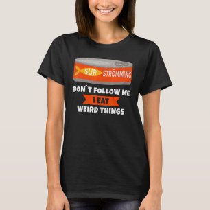 Funny Gammelfish Surharing Fish Tin Gezegde T-shirt