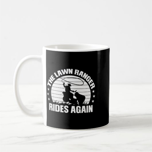 Funny Garden And Mow Fields Sayings The Lawn Range Koffiemok (Links)