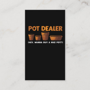 Funny Gardening Joke Pot Dealer Plan Addicate Gard Visitekaartje
