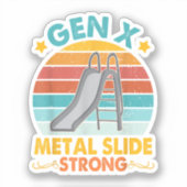 Funny Gen X Generation Sarcasme Gen X Metal Slide Sticker (Voorkant)