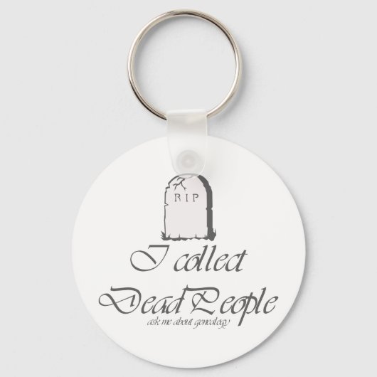 Funny Genealoy Collect Dead People Sleutelhanger (Voorkant)