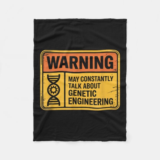 Funny Genetic Engineering Warning Sign Bioengineer Fleece Deken (Voorkant)