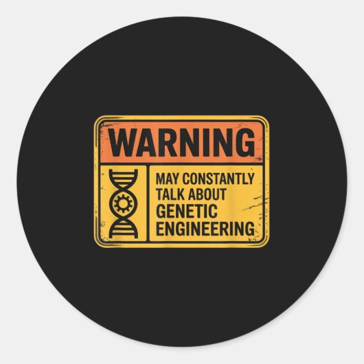 Funny Genetic Engineering Warning Sign Bioengineer Ronde Sticker (Voorkant)