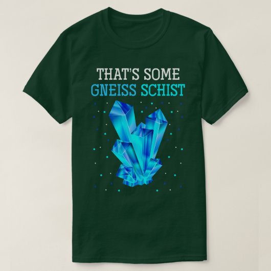 Funny Geology Funny Science Quote Geoloog T-shirt (Design voorkant)