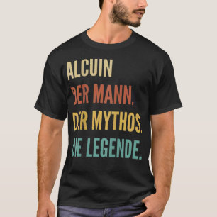Funny German First Name Design - Alcuin T-shirt