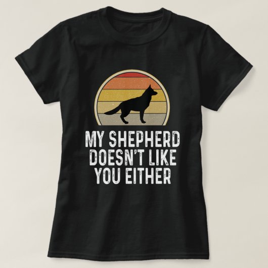 Funny German Shepherd hoort het systeem van opgewa T-shirt (Design voorkant)