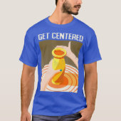 Funny Get Centraal Pottery Making Potters Wheel T-shirt (Voorkant)