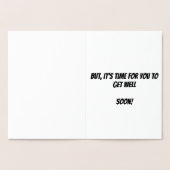Funny Get Good Soon Card Folie Kaarten (Binnen)