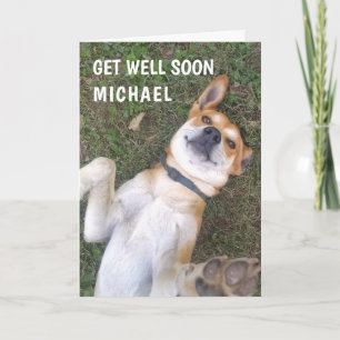 Funny Get Well Dog Photo Custom Kaart