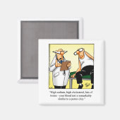 Funny Get Well Humor Magnet Magneet (Voorkant / Achterkant)
