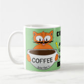 Funny Gezegde Cartoon Cat Koffiemok (Links)