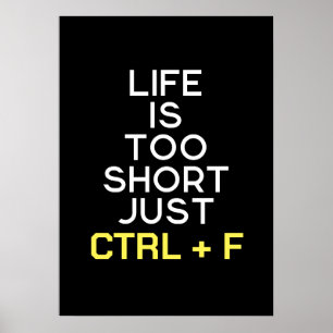 Funny gezegde Ctrl + F Poster