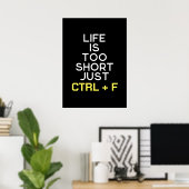 Funny gezegde Ctrl + F Poster (Thuiskantoor)