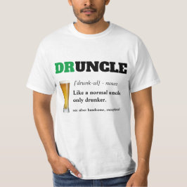 Funny Gezegde - Druncle Funny oom T-shirt