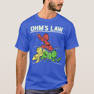 Funny Gezegde Engineering Ohms Law Amp Volt Electr T-shirt