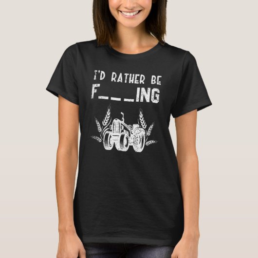 Funny Gezegde Farmer T-shirt (Voorkant)