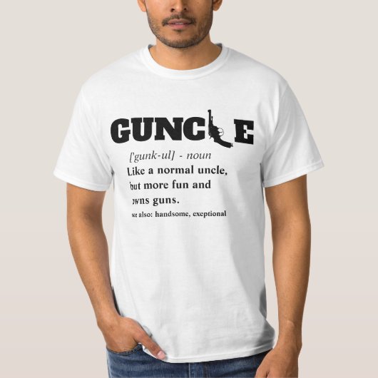Funny Gezegde - GUNcle Funny Oom Pistool T-shirt (Voorkant)