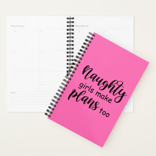 Funny Gezegde Naughty Girls maken plannen te ver Planner (Display)