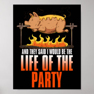 Funny Gezegde Roasted Rotisserie Pork Lover Foo Poster