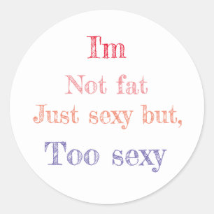 Funny gezegde ronde sticker