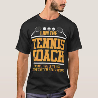 Funny gezegde voor tenniscoach Tennis basketball f T-shirt