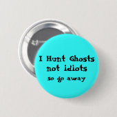 Funny Ghost Hunter Ronde Button 5,7 Cm (Voorkant /achterkant)