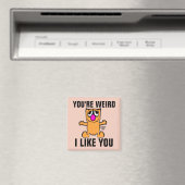 Funny Gibby Cat Magnets, je bent raar dat ik je ma Magneet (Insitu (Vaatwasser))