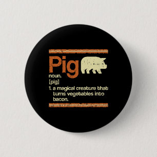 Funny Gift Bacon en Pig Definition Ronde Button 5,7 Cm