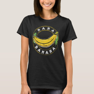 Funny Gift gift Nana Banana design T-shirt